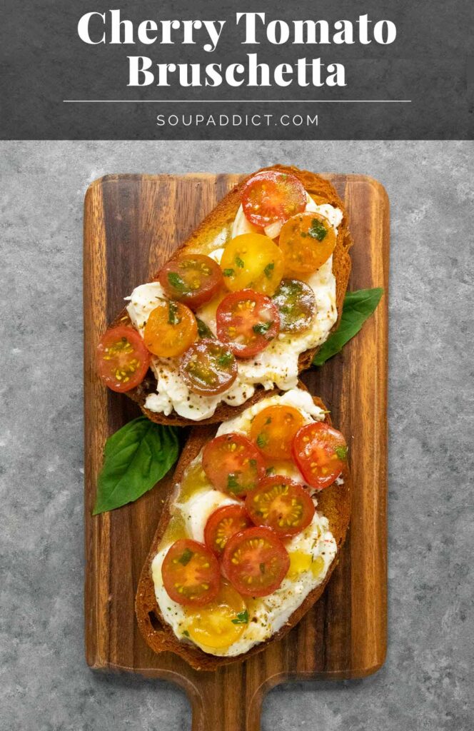 Cherry Tomato Bruschetta