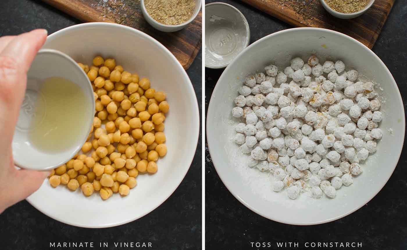 Marinate chickpeas in vinegar and then toss with cornstarch