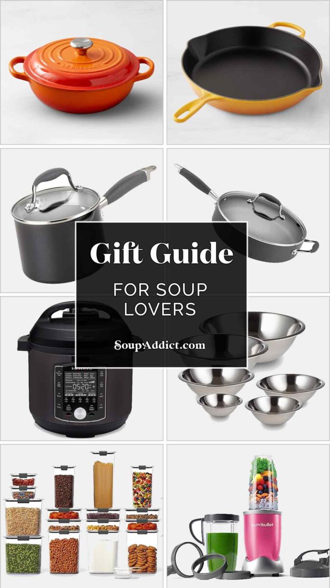 Pinterest pin image for a Gift Guide for Soup Lovers, featuring a collage of photos of cookware and tools.